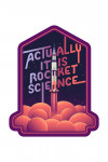 Spacethusiasm Collection - Rocket Launch, Actually It Is Rocket Science - Contour