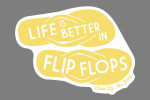 Ocean City, New Jersey - Life is Better in Flip Flops - Simply Said - Contour