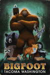 Tacoma, Washington - Respect Our Wildlife - Bigfoot