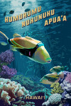 Hawai'i - Humuhumunukunukuapua'a - Painterly