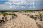 Newport, Rhode Island - Photography - Pathway to the Beach