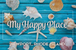 Newport, Rhode Island - My Happy Place - Seashells
