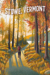 Stowe, Vermont - Walk in the Woods - Day Hike