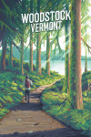 Woodstock, Vermont - Walk In The Woods - Day Hike