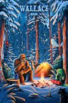 Wallace, Idaho - Get Outside Series - Find Your Inner Squatch - Camping Bigfoot