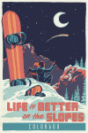 Colorado - Life is Better on the Slopes - Snowboarders - Woodblock