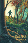 Kalama, Washington - Get Outside Series - Wanderer - Bigfoot in Forest