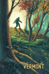Vermont - Wanderer - Bigfoot in Forest