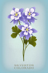 Silverton, Colorado - Vintage Flora - State Series - Rocky Mountain Columbine