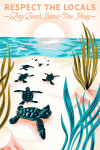 Long Beach Island, New Jersey - Courageous Explorer Collection - Turtle, Respect the Locals