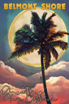 Belmont Shore, California - Greetings From California - Palm and Moon