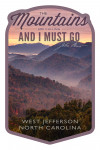 West Jefferson, North Carolina - John Muir - The Mountains Are Calling - Sunset - Contour