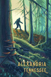 Alexandria, Tennessee - Wanderer - Bigfoot in Forest