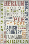 Ohio - Rustic Typography - Amish Country