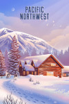 Pacific Northwest - Lithograph - Mountain Lodge - Winter Scene
