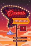 Denver, Colorado - Neon Road Sign