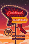 Oakland, California - Neon Road Sign