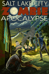 Salt Lake City, Utah - Mormon Zombie Apocalypse  - Lantern Press Artwork