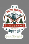 Park City, Utah - The Mountains are Calling - Bear & Mountain - Contour