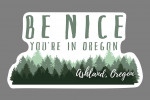 Ashland, Oregon - Be Nice You're in Oregon - Pine Trees - Contour - Lantern Press Artwork